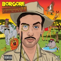Borgore-Wild_Out_Ep-Frontal-740x740